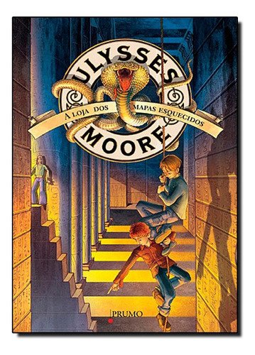 Ulysses Moore A Loja Dos Mapas Esquecidos, De Ulysses Moore. Editora Prumo Em Português