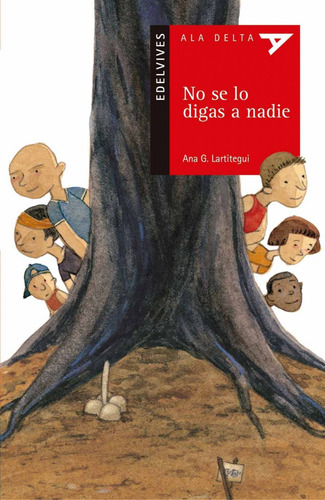 Libro No Se Lo Digas A Nadie - Gonzalez Lartitegui