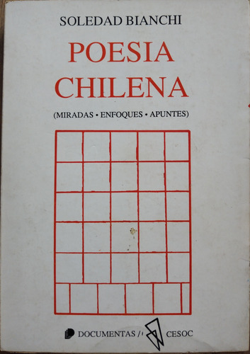 Poesía Chilena - Soledad Bianchi (dedicado Y Firma) (Usado)