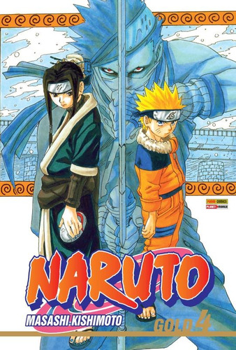 Naruto Gold Vol. 4, de Kishimoto, Masashi. Editora Panini Brasil LTDA, capa mole em português, 2022