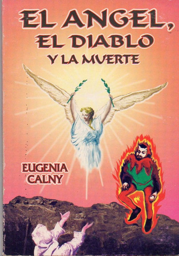 Angel, El Diablo Y La Muerte, De Calny, Eugenia. Editorial Errepar, Tapa Tapa Blanda En Español