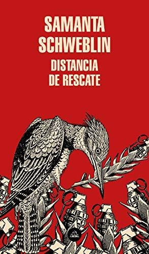 Distancia De Rescate (random House), De Schweblin, Samanta. Editorial Literatura Random House, Tapa Tapa Blanda En Español