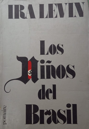 Levin Los Niños Del Brasil (Usado)