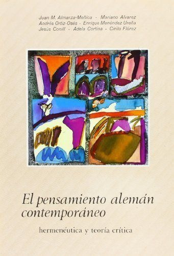 Libro El Pensamiento Alemã¡n Contemporã¡neo. Hermenã©utic...