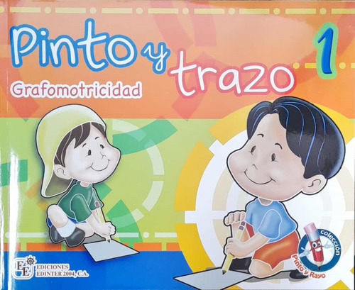  Pinto Y Trazo 1. Grafomotricidad