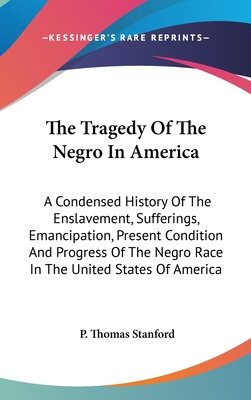 Libro The Tragedy Of The Negro In America: A Condensed Hi...