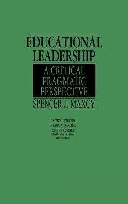 Libro Educational Leadership: A Critical Pragmatic Perspe...