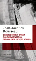 Comprar Discurso sobre a origem e os fundamentos da desigualdade entre os homens, de Rousseau, Jean-Jacques. Vozes de Bolso Editorial Editora Vozes Ltda., capa mole em português, 2021