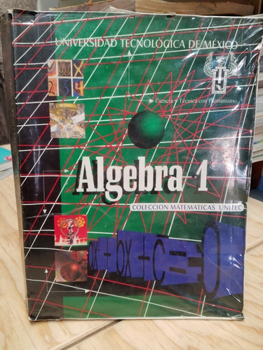 Algebra 1 Universidad Tecnológica De México 