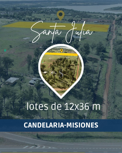 Loteo Santa Julia - Misiones