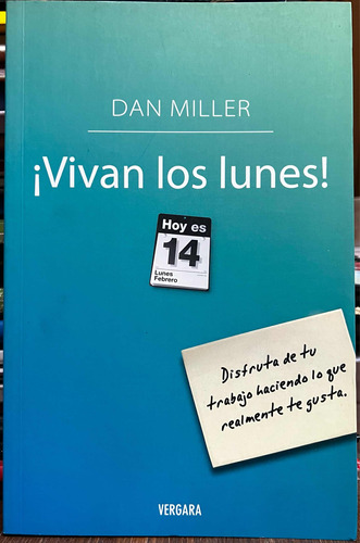 Vivan Los Lunes - Dan Miller