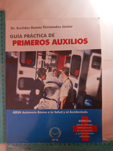 Primeros Auxilios Dr. Euclides Ramos Fernandes Júnior 