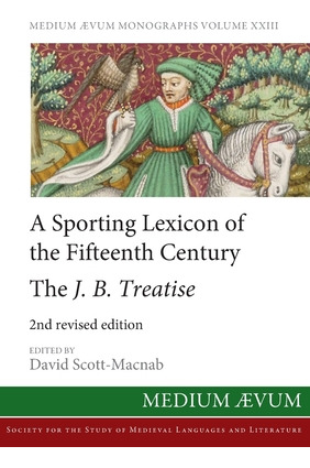 Libro A Sporting Lexicon Of The Fifteenth Century: The J....