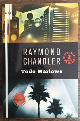 Todo Marlowe - Raymond Chandler