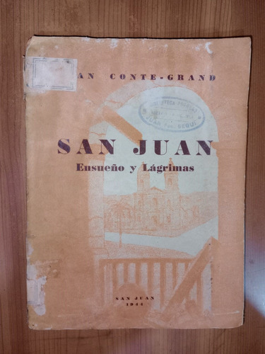 Libro San Juan Ensueño Y Lágrimas Juan Conte Grand