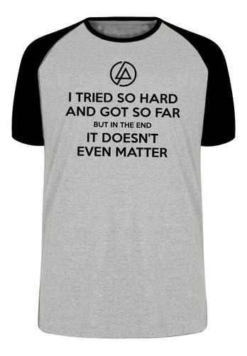 Camiseta Blusa Plus Size Linkin Park I Tried So Hard Banda