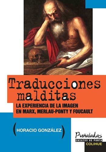 Traducciones Malditas - Horacio Gonzã¡lez