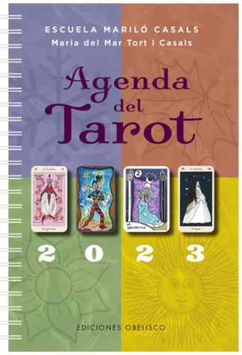 Agenda del Tarot 2023, de MARIA DEL MAR TORT. Editorial OBELISCO, tapa blanda en español