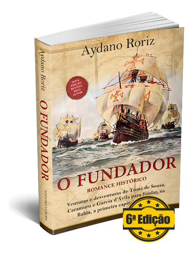 O Fundador, de Roriz, Aydano. Editorial Editora Europa Ltda., capa mole em português, 2013