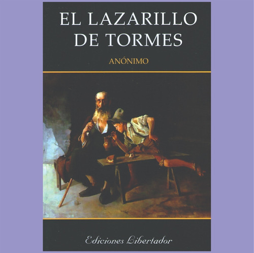 El Lazarillo De Tormes Anónimo Libro Nuevo