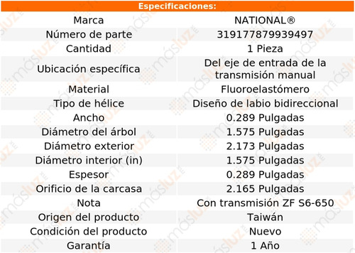 1- Retén Eje Entrada T/ M Sierra 3500 01/06 National