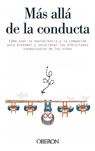 Libro Más Allá De La Conducta - Delahooke, Mona