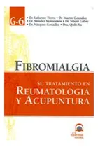 Comprar Fibromialgia . Tratamiento En Reumatologia Y Acupuntura