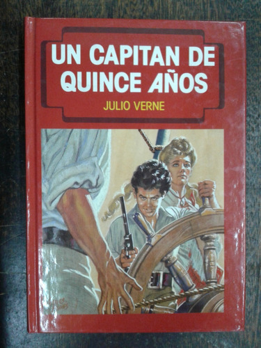 Un Capitan De Quince Años * Julio Verne * Ilustrado *