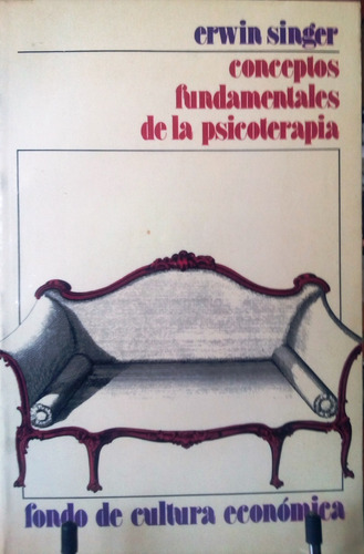 Libro, Conceptos Fundamentales De Psicoterapia, Erwin Singer