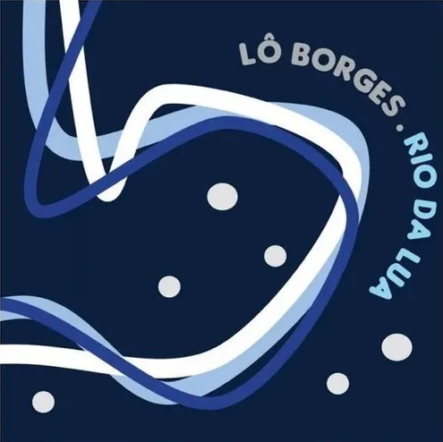 Cd Lo Borges - Rio Da Lua