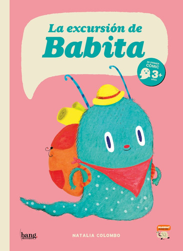 La Excursion De Babita, De Colombo, Natalia. Editorial Bang Ediciones En Español