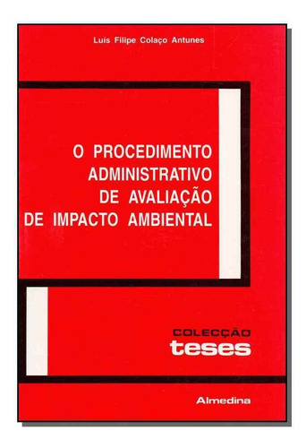 Procedimento Administrativo De A. I. Ambiental, O