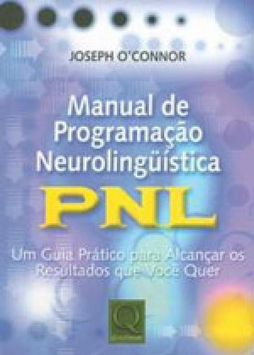 Manual De Programaçao Neurolinguistica - Pnl