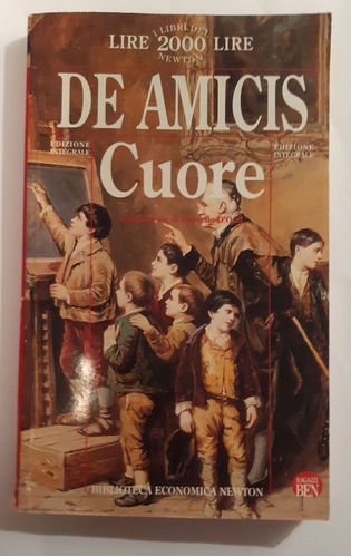 Cuore - Edmondo De Amicis (en Italiano)