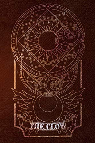 The Clow: El Libro Magico Del Mago Clow Libro De Hechizos Y