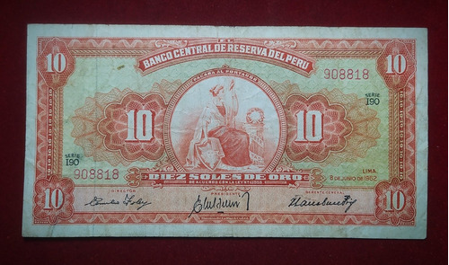 Billete 10 Soles De Oro Peru 1962 Pick 84 A.1