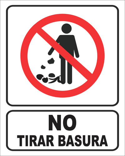 Señalamiento Letrero No Tirar Basura 30x40 Lamina 10pz 10% Vinil Reflejante