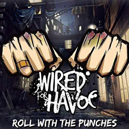 Cd Roll With The Punches - Wired For Havoc