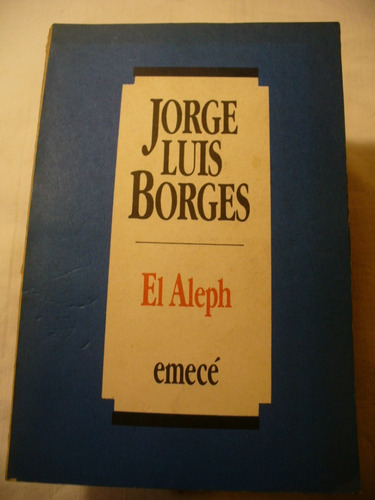El Aleph - Jorge Luis Borges - Ver Envío