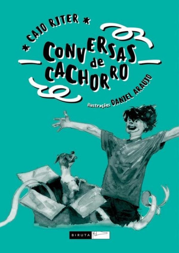 Libro Conversas De Cachorro De Riter Caio Biruta