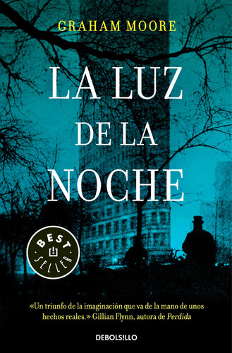 La Luz De La Noche, De Moore, Graham. Editorial Debolsillo, Tapa Blanda En Español