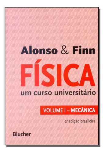 Libro Fisica Vol 01 De Alonso Marcelo Blucher