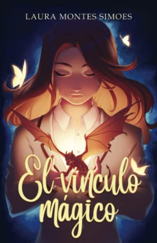 El Vinculo Magico: Una Novela De Magia Fantasia Y Misterio S