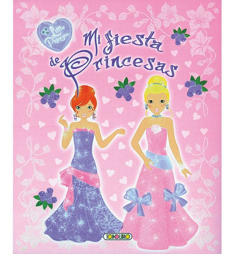 Libro Mi Fiesta De Princesas