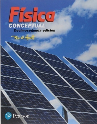 Libro - Física Conceptual - Paul G. Hewitt - 12/ed - Pearson