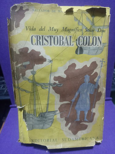 Vida Del Muy Magnífico Señor Don Cristóbal Colón 1944 