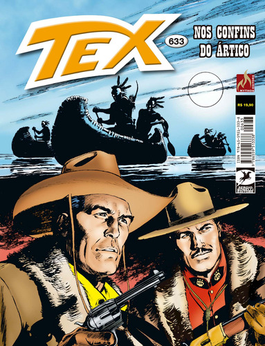 Tex 633: s confins do Ártico, de Boselli, Mauro. Editorial Mythos, capa mole em português, 2022