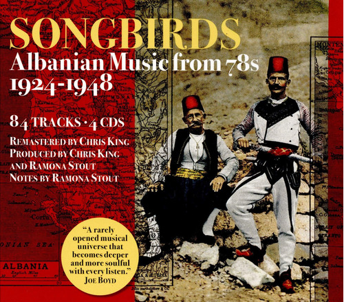 Cd: Songbirds: Música Albanesa De Los Años 78, 1924-1948 (va
