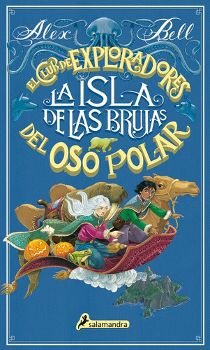 La Isla De Las Brujas.. - Alex Bell