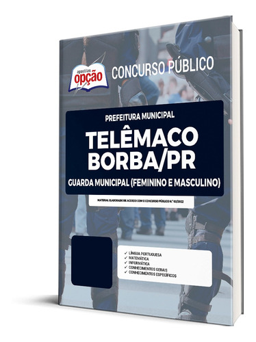 Apostila Telêmaco Borba Pr Guarda Municipal - Ed. Opção